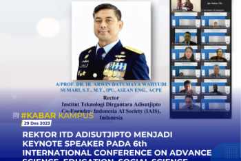 REKTOR ITD ADISUTJIPTO MENJADI KEYNOTE SPEAKER PADA 6TH INTERNATIONAL CONFERENCE ON ADVANCED SCIENCE, EDUCATION, SOCIAL SCIENCE, TECHNOLOGY, AND MANAGEMENT (ICASETM-2023)